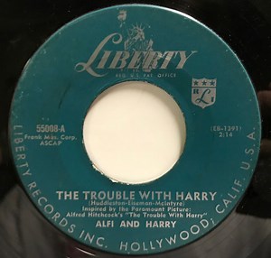 Alfi And Harry - The Trouble With Harry / A Little Beauty