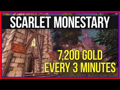 Scarlet Monastery Transmog Farming - 72000 Gold Every 30 Min