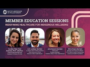 Member Education Sessions: Redefining Healthcare for Indigenous Wellbeing