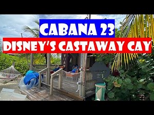 SERENITY BAY CABANA 23 - Disney's Castaway Cay – Adults Only Beach - Disney Cruise Line