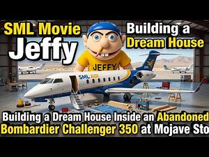 SML Movie Jeffy Building a Dream House Inside an Abandoned Bombardier Challenger 350 at Mojave Sto