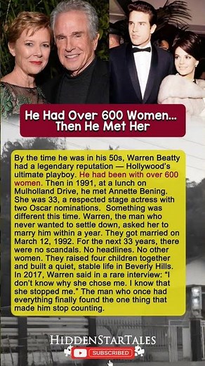Warren Beatty Had Over 600 Women... Then He Met Annette Bening