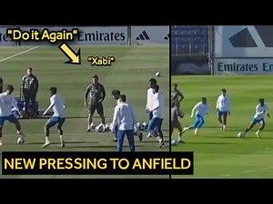 Xabi Pressing Realmadrid Players in final training Before Liverpool clash!
