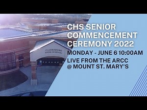 Clarksburg High School Class of 2022 Graduation