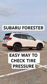 Subaru Forester Easy way to check Tire Pressure #subaru #subaruforester #subie