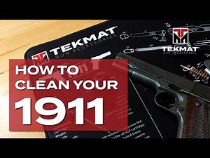 How to Clean a 1911 Pistol | TekMat | Basic Gun Cleaning
