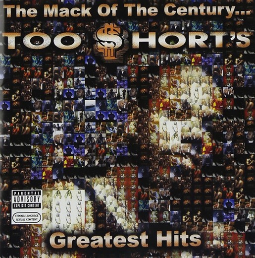 Too $hort - The Mack Of The Century... Too $hort's Greatest Hits