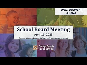 OCPS | 2023-04-11 School Board Meeting