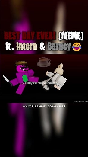 BEST DAY EVER! (MEME) ft. Intern & Barney😂 #animalhospital #bestdayever #trending #shorts #fyp #edit