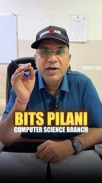 BITS Pilani CS Branch | #iit #bits #pilani #shorts
