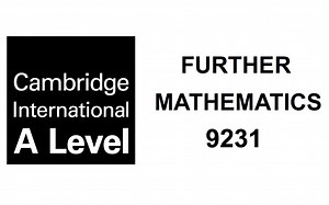 【油管搬运】CIE Further Mathematics视频课（有字幕）【01-07集】