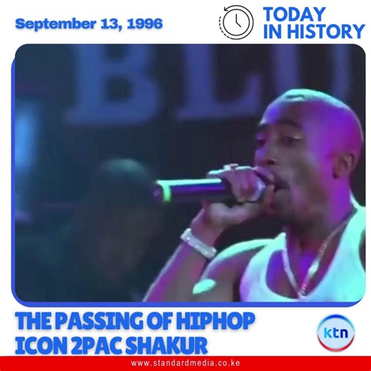 On this day in 1996, rapper Tupac Shakur died from gunshot wounds he had sustained in a drive-by shooting six days earlier in Las Vegas, Nevada. #TodayinHistory #TupacShakur #2pac #Hiphop | KTN News Kenya