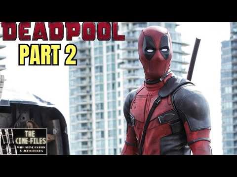 DEADPOOL (2016) Breakdown and Analysis Part 2 | MARVEL | RYAN REYNOLDS