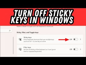How To Turn Off Sticky Keys In Windows 11 & 10 PC or Laptop - Quick and Easy Guide!