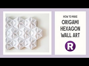 How to Make: Origami Hexagon Wall Art | Fun Paper-Folding Craft Project