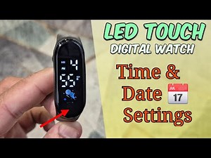Digital LED Touch Watch Time & Date Settings | How To Set Time & Calender On A Kids Digital Watch