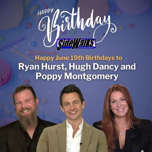 Happy birthdays to Ryan Hurst, Hugh Dancy, and Poppy Montgomery