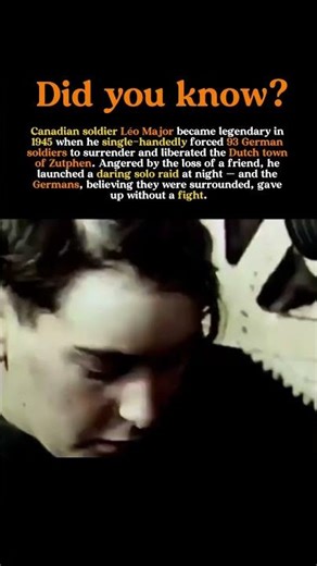 The One-Man Army: How Léo Major Liberated a Dutch Town Alone