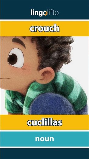 🇬🇧🇪🇸 crouch - cuclillas : learn English : aprendamos inglés : vocabulary builder
