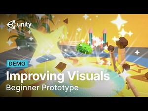 Improving visuals in Unity | Beginner Prototype