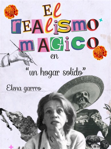 El Realismo Mágico en El hogar sólido de Elena Garro