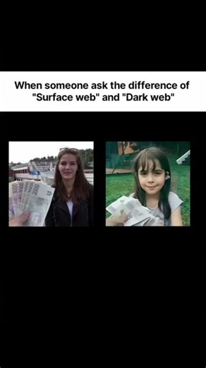 the difference between the Surface Web and the Dark Web… #memes