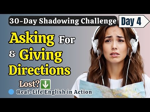Learn English FAST with Ask & Give Directions | Day 4 | Shadowing English Speaking Practice