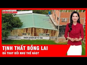 Returning to Bong Lai Monastery after shocking scandals, is there anything different? | Current e...