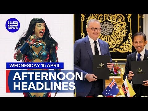Katy Perry under investigation for sexual assault; Sultan of Brunei fuel deal | 9 News Australia