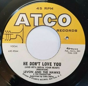Levon And The Hawks - The Stones I Throw / He Don't Love You (And He'll Break Your Heart)