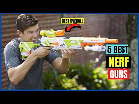 Top 5 Best Nerf Guns & Blasters in 2024 (Buying Guide & Review)