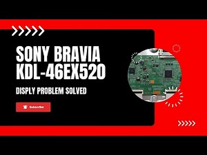 SONY BRAVIA KDL-46EX520 PANEL REPAIRING/SONY LED TV DISPLAY PROBLEM SOLVED/SONY BRAVIA PIP MODEL