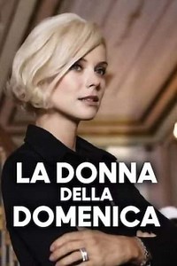 La donna della domenica - Movie