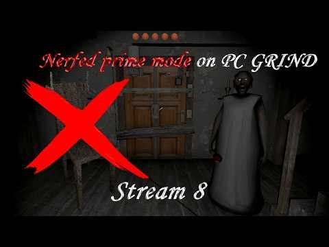 🚨GRANNY NERFED PRIME MOD GRINDING🚨97OPHOBIA🚨RECORD: 100%