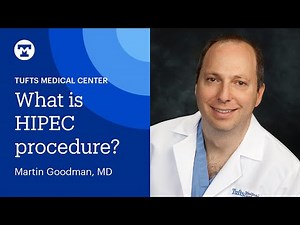 What is HIPEC procedure? | Tufts Medicine