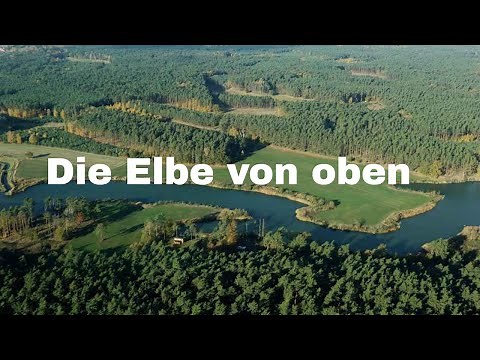 Die Elbe von oben - Städte an der Elbe in Sachsen Anhalt