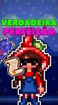 HOW TO ACHIEVE PERFECTION IN STARDEW VALLEY