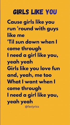 Girls like you lyrics