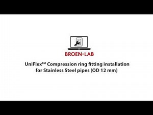 UniFlex Compression ring fitting installation for stainless steel pipes OD12mm