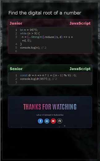 Digital Root in JavaScript | Junior vs Senior (Loop vs One-Liner)