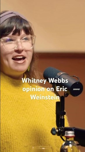 Whitney Webb on Eric Weinstein #shorts