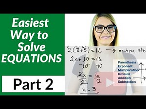 Solving Equations for Beginners - Part 2 - Multi Step Equations