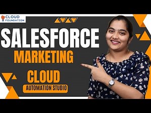 Salesforce Marketing Cloud Automation Studio | Salesforce Marketing Cloud | CloudFoundation