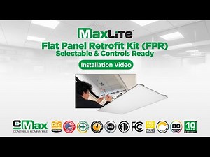 MaxLite Flat Panel Retrofit Kit (FPR Series) - Installation Video