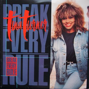 Tina Turner - Break Every Rule