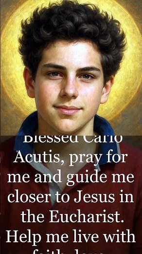 ⚡Powerful Prayer to Blessed Carlo Acutis for Miracles ✝️