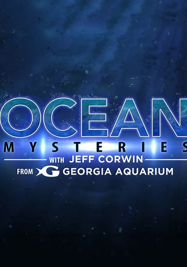 Ocean Mysteries with Jeff Corwin - Ocean Mysteries - Season 1 (2011)