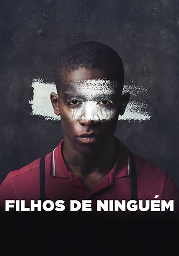 Filhos de Ninguém filme - Veja onde assistir