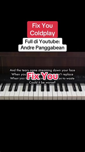 Coldplay's Fix You: Piano Karaoke and Chords
