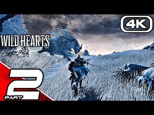 WILD HEARTS Gameplay Walkthrough Part 2 - Deathstalker (FULL GAME 4K 60FPS PC) No Commentary